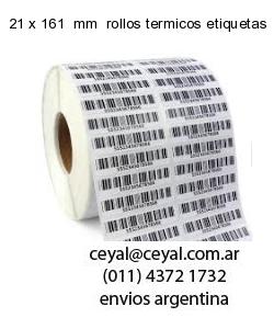 21 x 161  mm  rollos termicos etiquetas