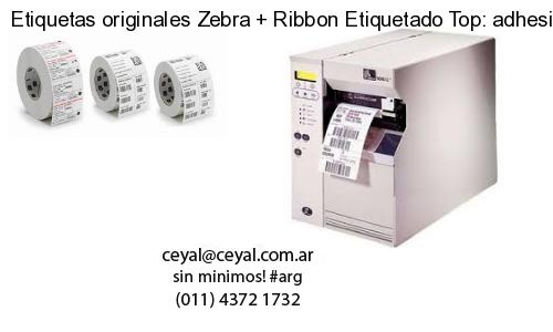 Etiquetas originales Zebra   Ribbon Etiquetado Top: adhesivo   ribbo