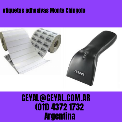 etiquetas adhesivas Monte Chingolo