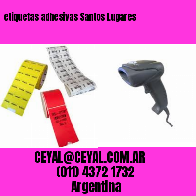 etiquetas adhesivas Santos Lugares