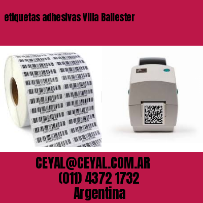 etiquetas adhesivas Villa Ballester