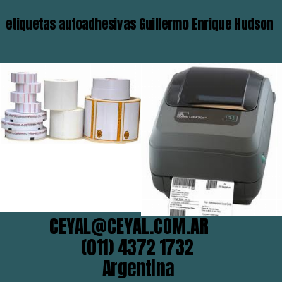 etiquetas autoadhesivas Guillermo Enrique Hudson