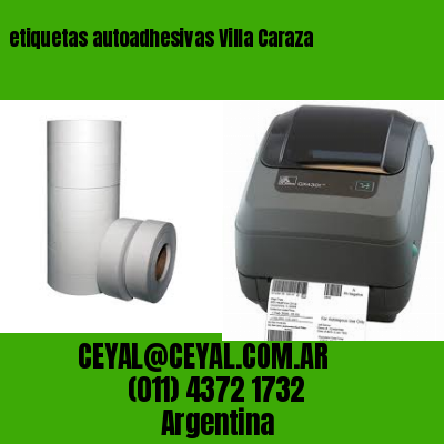 etiquetas autoadhesivas Villa Caraza