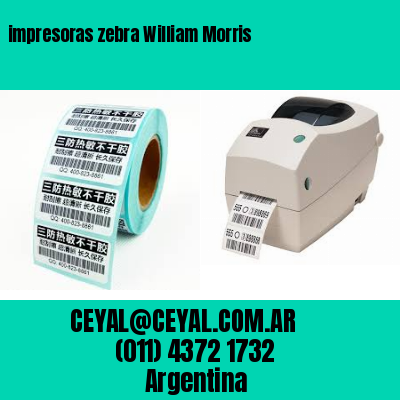 impresoras zebra William Morris