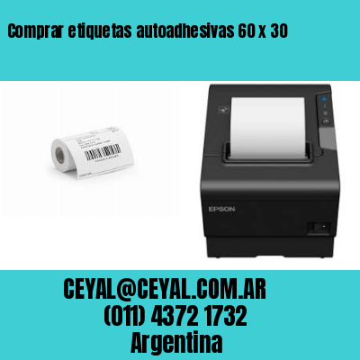 Comprar etiquetas autoadhesivas 60 x 30