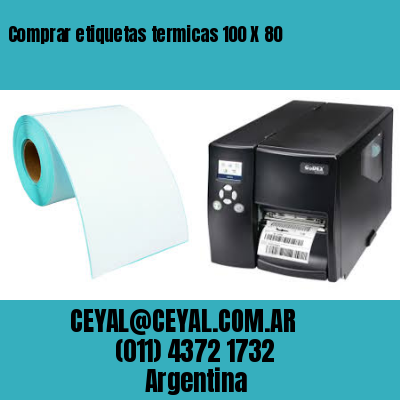 Comprar etiquetas termicas 100 X 80