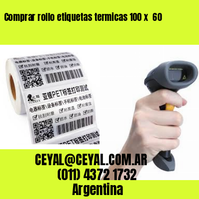 Comprar rollo etiquetas termicas 100 x  60