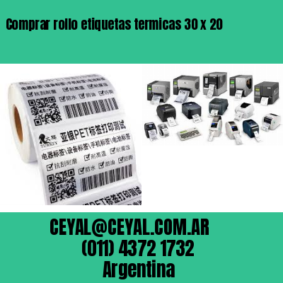 Comprar rollo etiquetas termicas 30 x 20