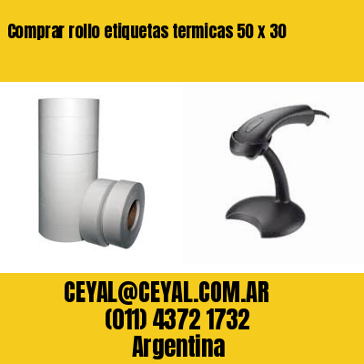 Comprar rollo etiquetas termicas 50 x 30