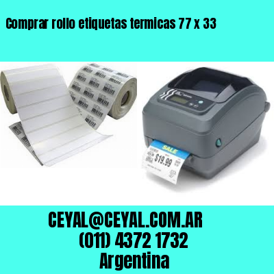 Comprar rollo etiquetas termicas 77 x 33