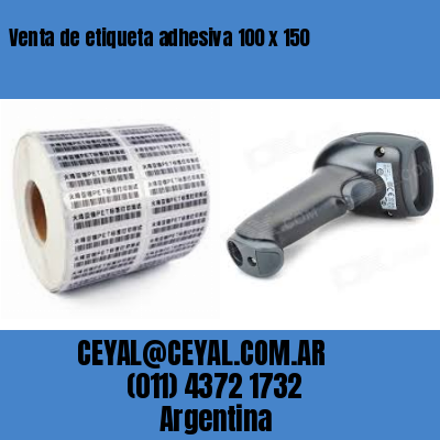 Venta de etiqueta adhesiva 100 x 150