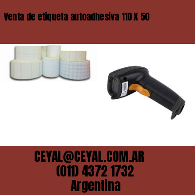 Venta de etiqueta autoadhesiva 110 X 50