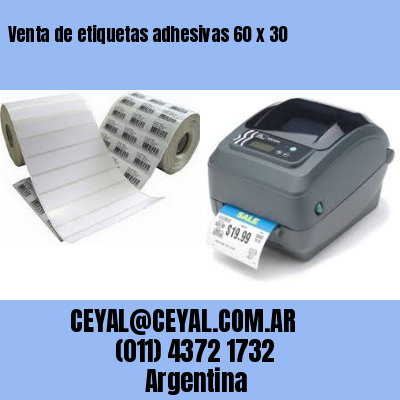 Venta de etiquetas adhesivas 60 x 30