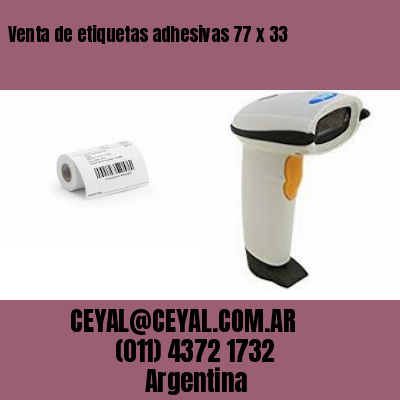 Venta de etiquetas adhesivas 77 x 33