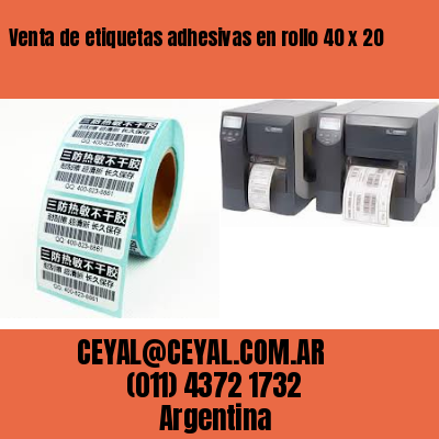 Venta de etiquetas adhesivas en rollo 40 x 20