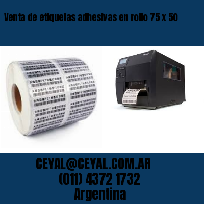 Venta de etiquetas adhesivas en rollo 75 x 50