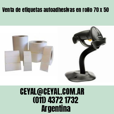 Venta de etiquetas autoadhesivas en rollo 70 x 50