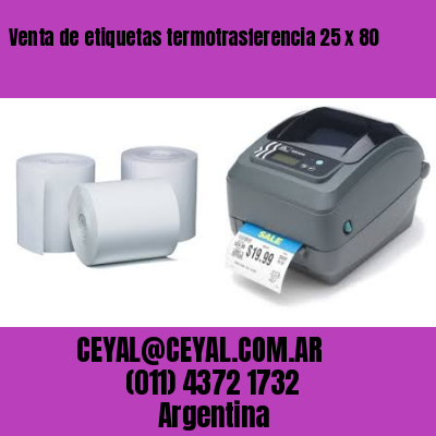 Venta de etiquetas termotrasferencia 25 x 80