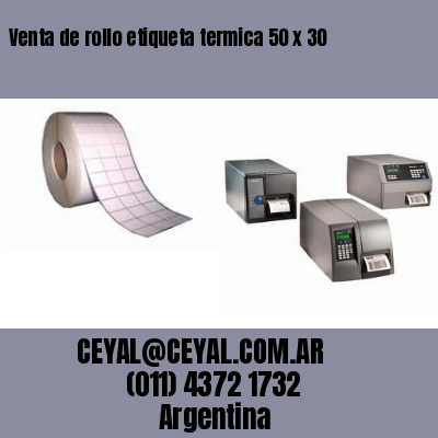 Venta de rollo etiqueta termica 50 x 30