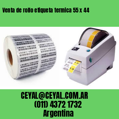 Venta de rollo etiqueta termica 55 x 44