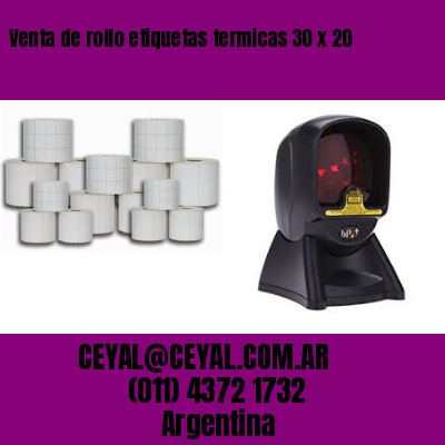 Venta de rollo etiquetas termicas 30 x 20