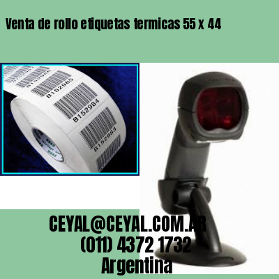 Venta de rollo etiquetas termicas 55 x 44