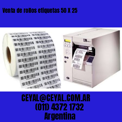 Venta de rollos etiquetas 50 X 25