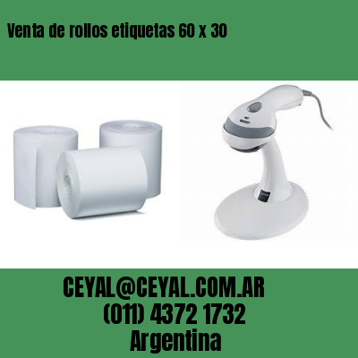 Venta de rollos etiquetas 60 x 30