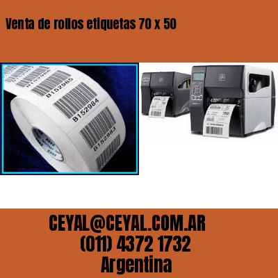 Venta de rollos etiquetas 70 x 50