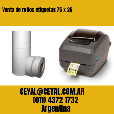 Venta de rollos etiquetas 75 x 25