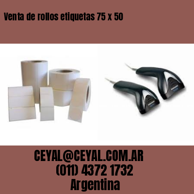 Venta de rollos etiquetas 75 x 50