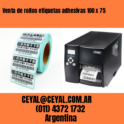 Venta de rollos etiquetas adhesivas 100 x 75