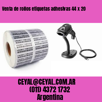 Venta de rollos etiquetas adhesivas 44 x 20