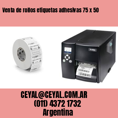 Venta de rollos etiquetas adhesivas 75 x 50