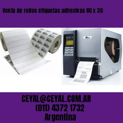 Venta de rollos etiquetas adhesivas 80 x 30