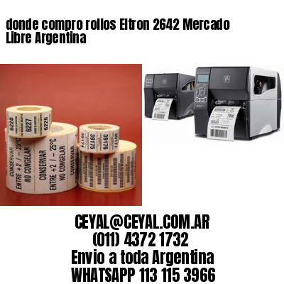 donde compro rollos Eltron 2642 Mercado Libre Argentina