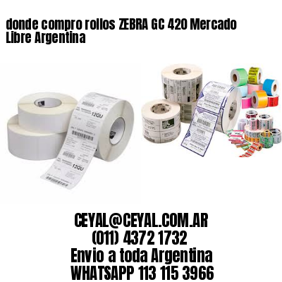 donde compro rollos ZEBRA GC 420 Mercado Libre Argentina