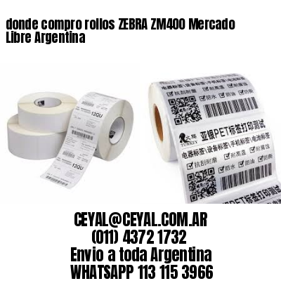donde compro rollos ZEBRA ZM400 Mercado Libre Argentina