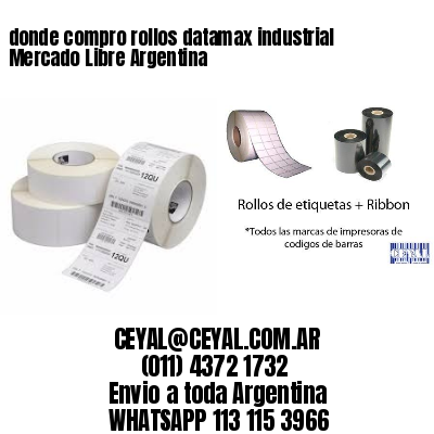 donde compro rollos datamax industrial Mercado Libre Argentina
