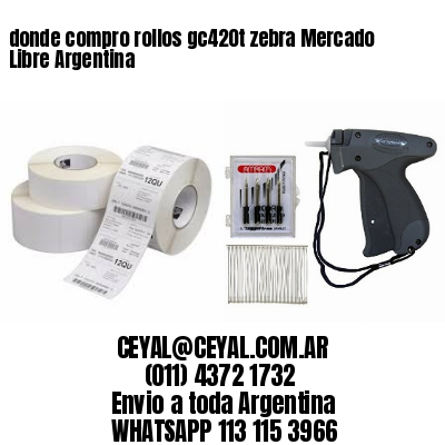 donde compro rollos gc420t zebra Mercado Libre Argentina