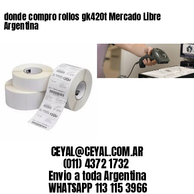 donde compro rollos gk420t Mercado Libre Argentina
