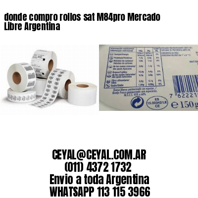 donde compro rollos sat M84pro Mercado Libre Argentina