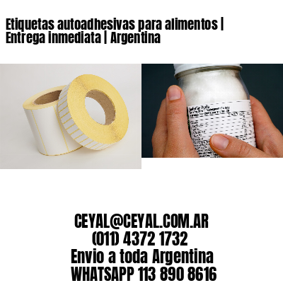 Etiquetas autoadhesivas para alimentos | Entrega inmediata | Argentina