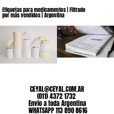 Etiquetas para medicamentos | Filtrado por más vendidos | Argentina