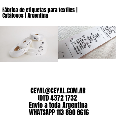 Fábrica de etiquetas para textiles | Catálogos | Argentina