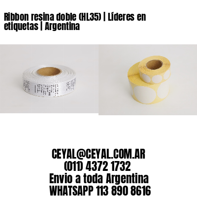 Ribbon resina doble (HL35) | Líderes en etiquetas | Argentina