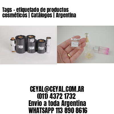 Tags - etiquetado de productos cosméticos | Catálogos | Argentina