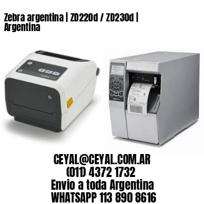 Zebra argentina | ZD220d / ZD230d | Argentina
