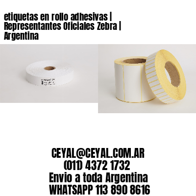 etiquetas en rollo adhesivas | Representantes Oficiales Zebra | Argentina