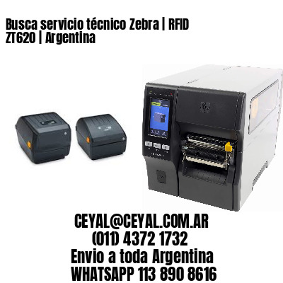 Busca servicio técnico Zebra | RFID ZT620 | Argentina